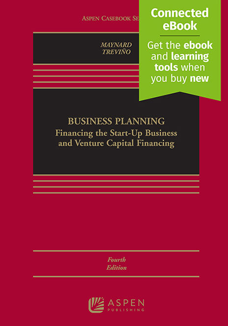 Red book of Business Planning: Financing the Start-Up Business and Venture Capital Financing, Fourth Edition, by Maynard, Treviño