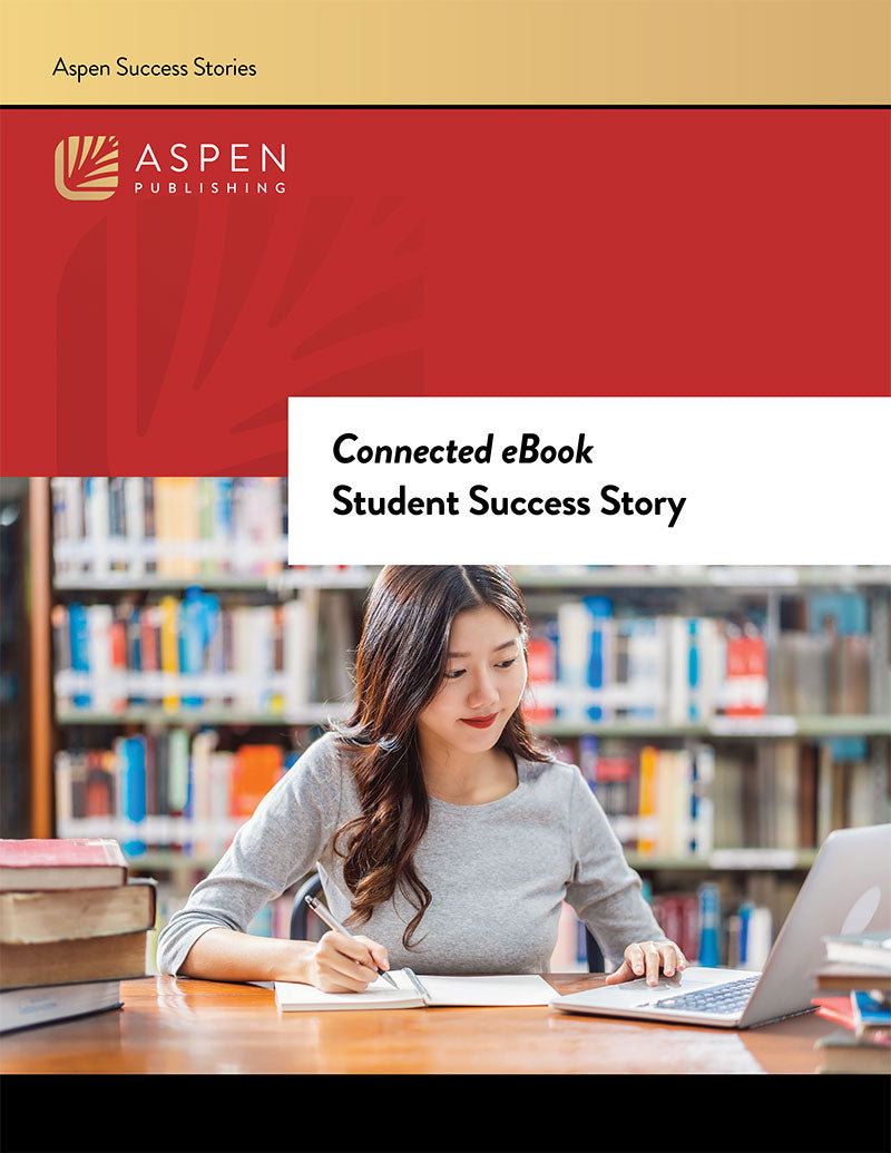 Success Story cover for Aspen Publishing with text overlay that reads, 'Connected eBook Student Success Story'